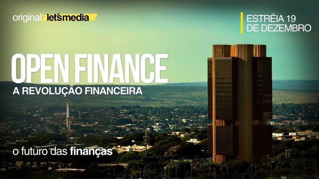 Documentário do Open Finance
